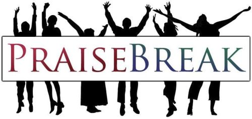 Praise Break